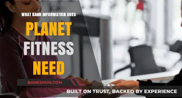 What Bank Details Does Planet Fitness Require for Membership Payments?