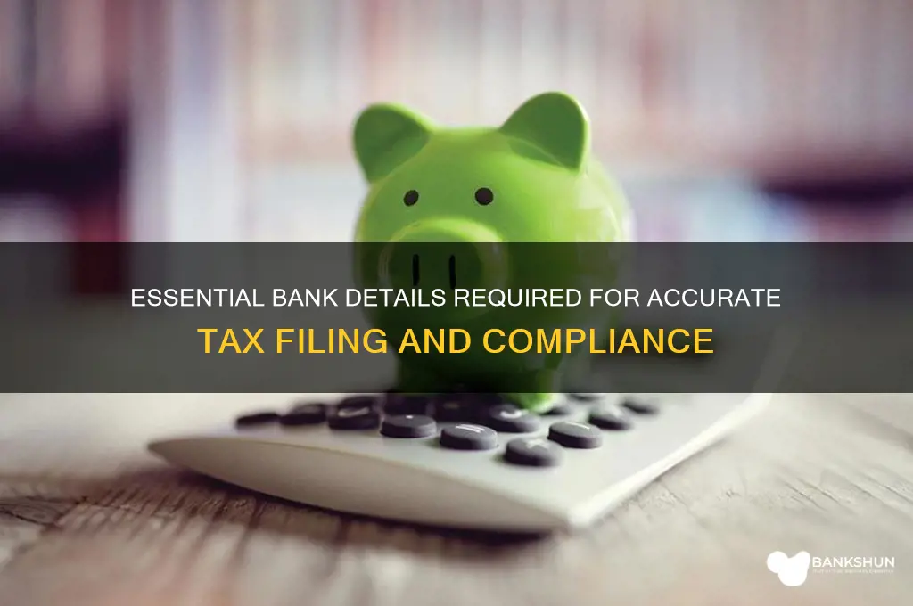 what bank information is needed for taxes