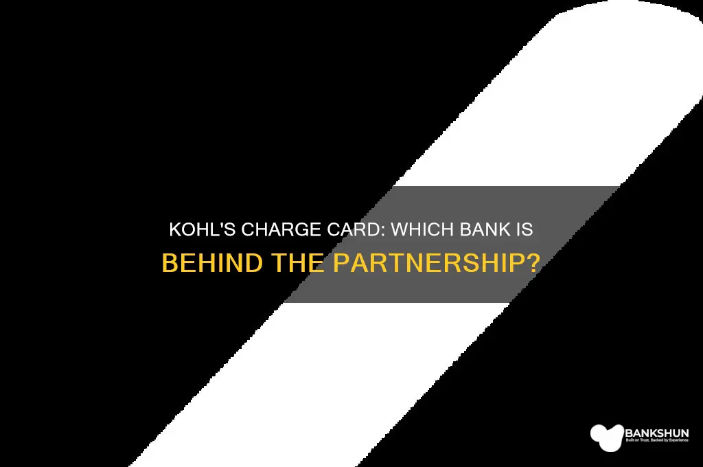 what bank is affilited kohl