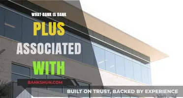 Bank Plus Affiliation: Which Financial Institution Is It Linked To?