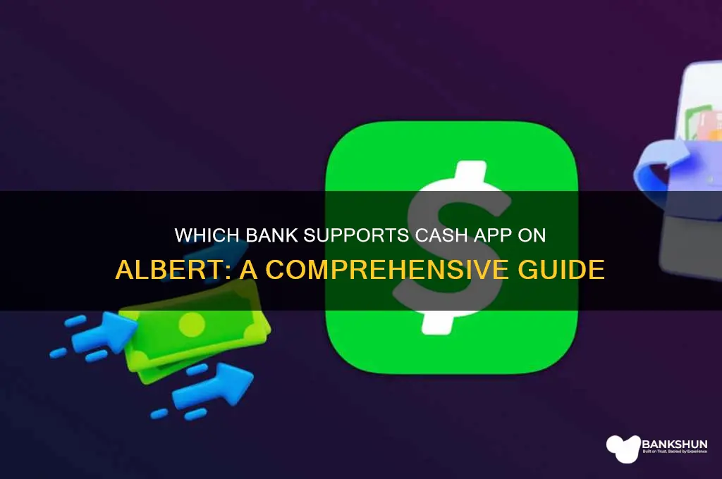 what bank is cash app on albert