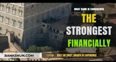 Which Bank Reigns Supreme: Analyzing the Strongest Financial Institution Today