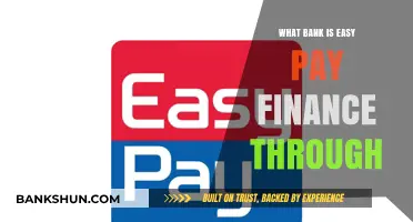 Which Bank Processes EasyPay Finance: A Comprehensive Guide