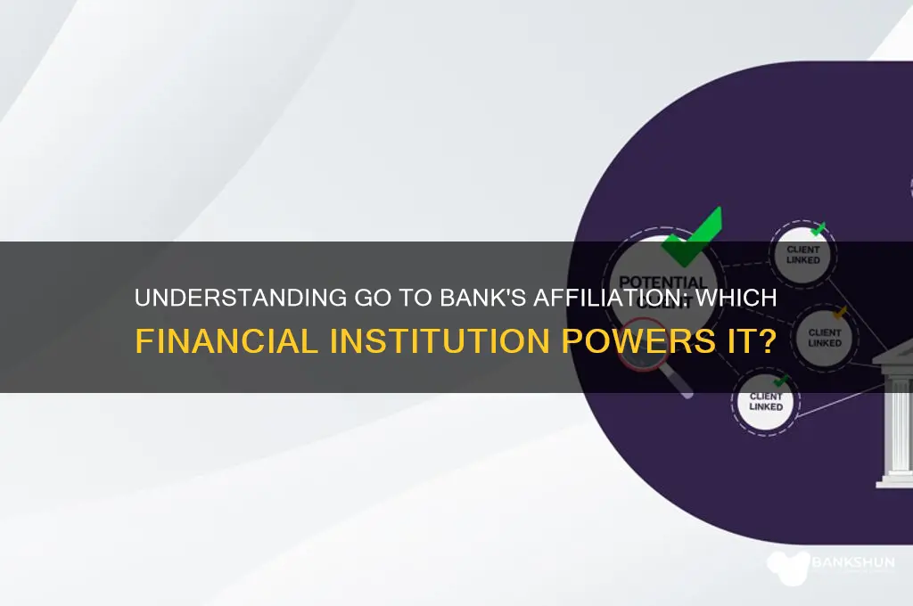 what bank is go to bank through