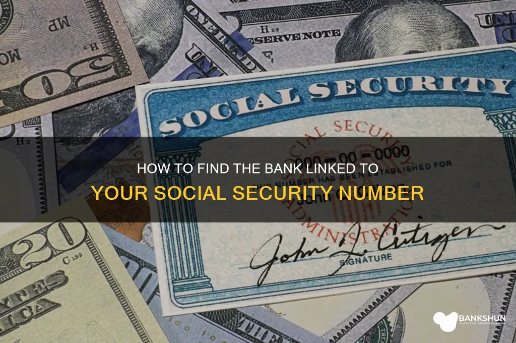 what bank is my ssn linked to
