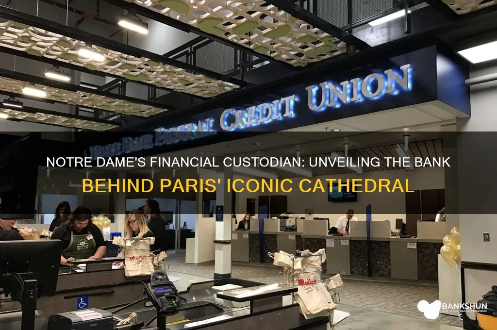 what bank is notre dame in paris