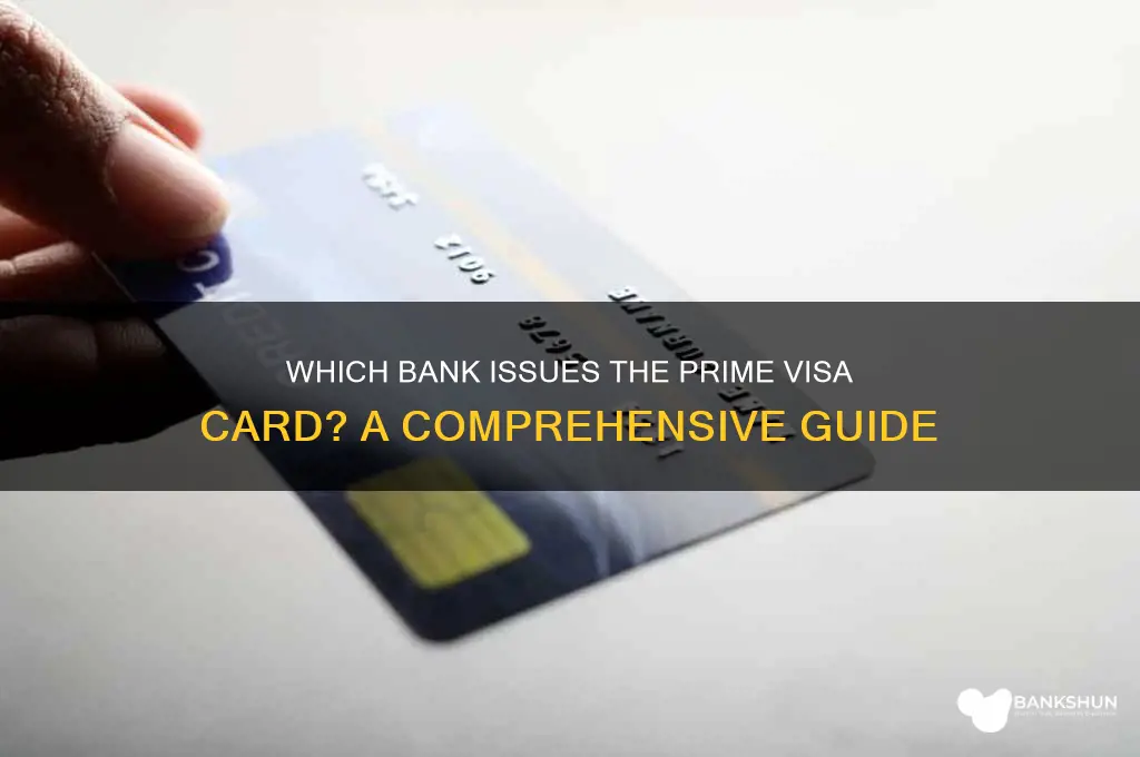what bank is prime visa associated vwith