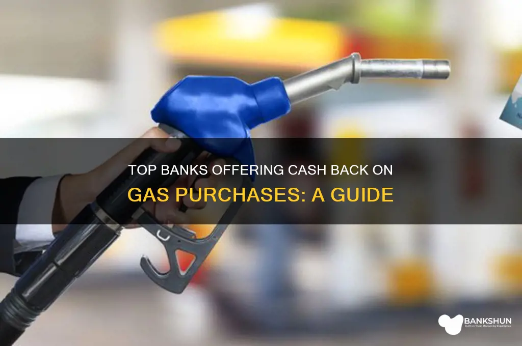 what bank offer cash back on gas