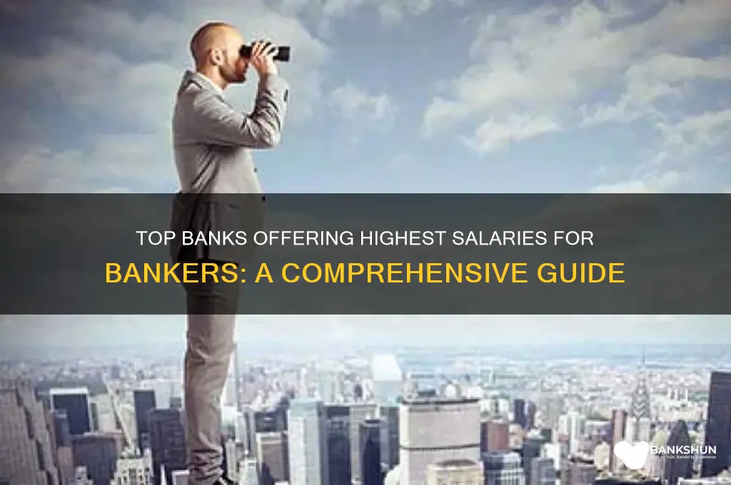 what bank pays the most for bankers