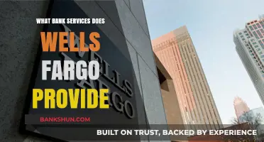 Wells Fargo Bank Services: A Comprehensive Guide to Offerings and Features
