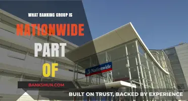 Understanding Nationwide's Banking Group Affiliation: A Comprehensive Overview