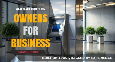Banks That Welcome ATM Owners for Business Partnerships
