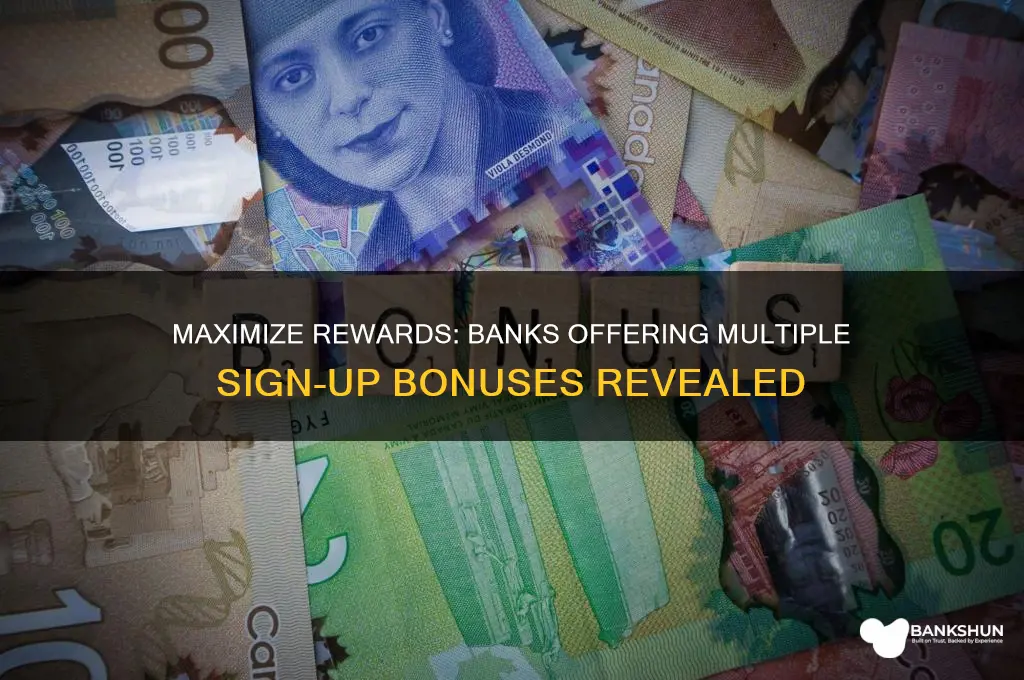 what banks allow multiple sign up bonuses