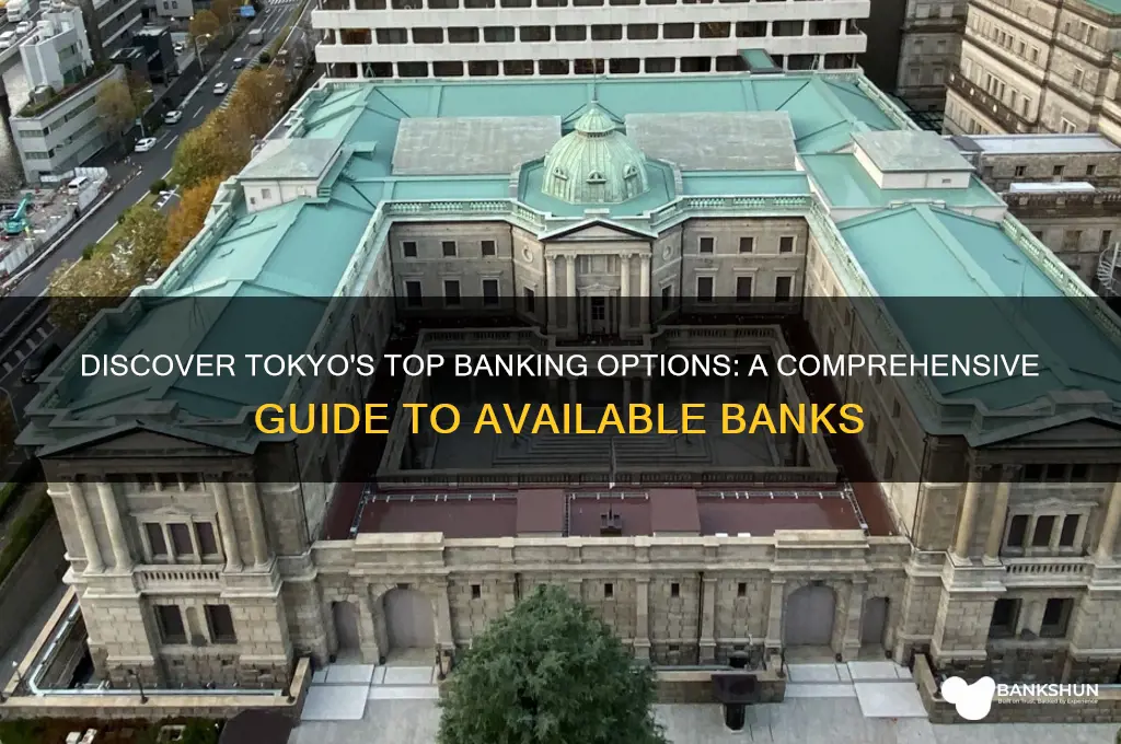 what banks are available in tokyo japan