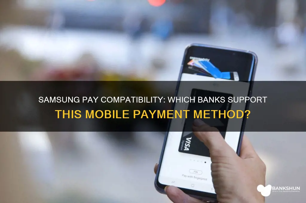 what banks are compatible with samsung pay
