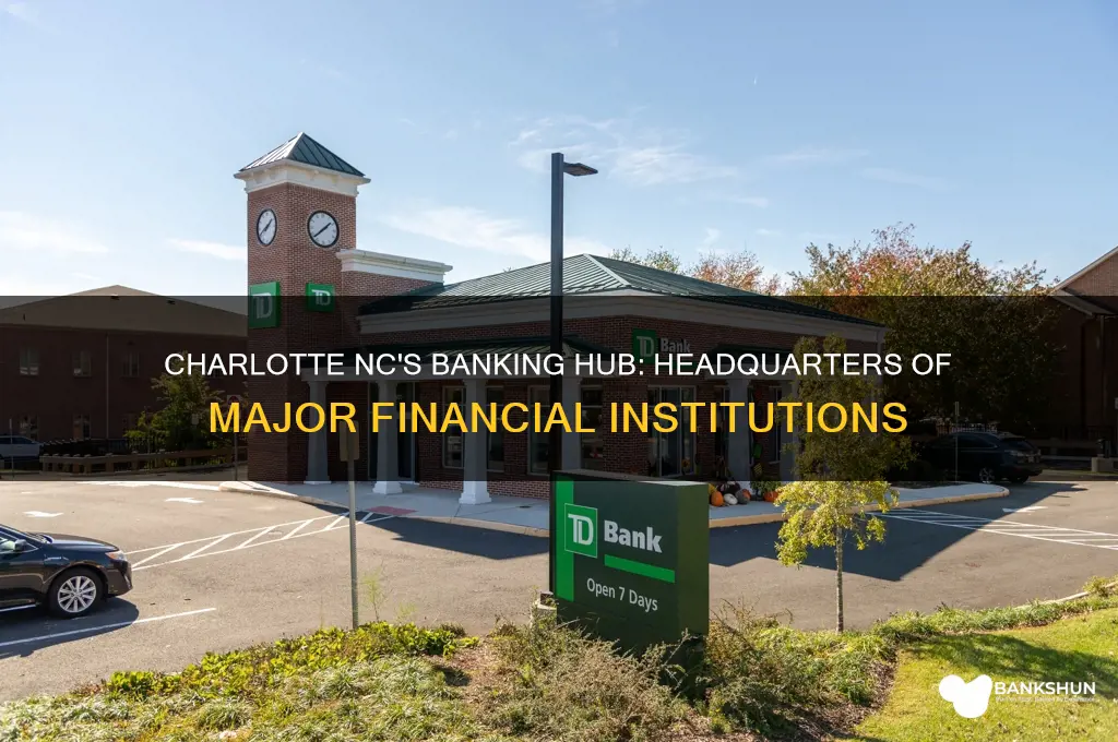 what banks are headquartered in charlotte nc