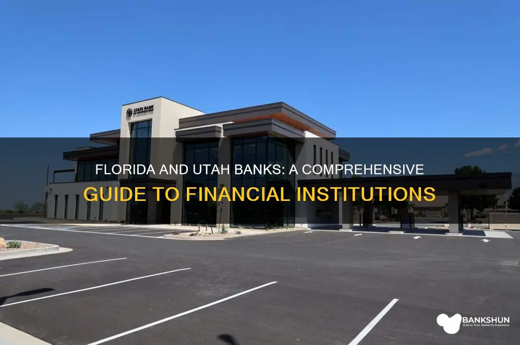 what banks are in florida an utah