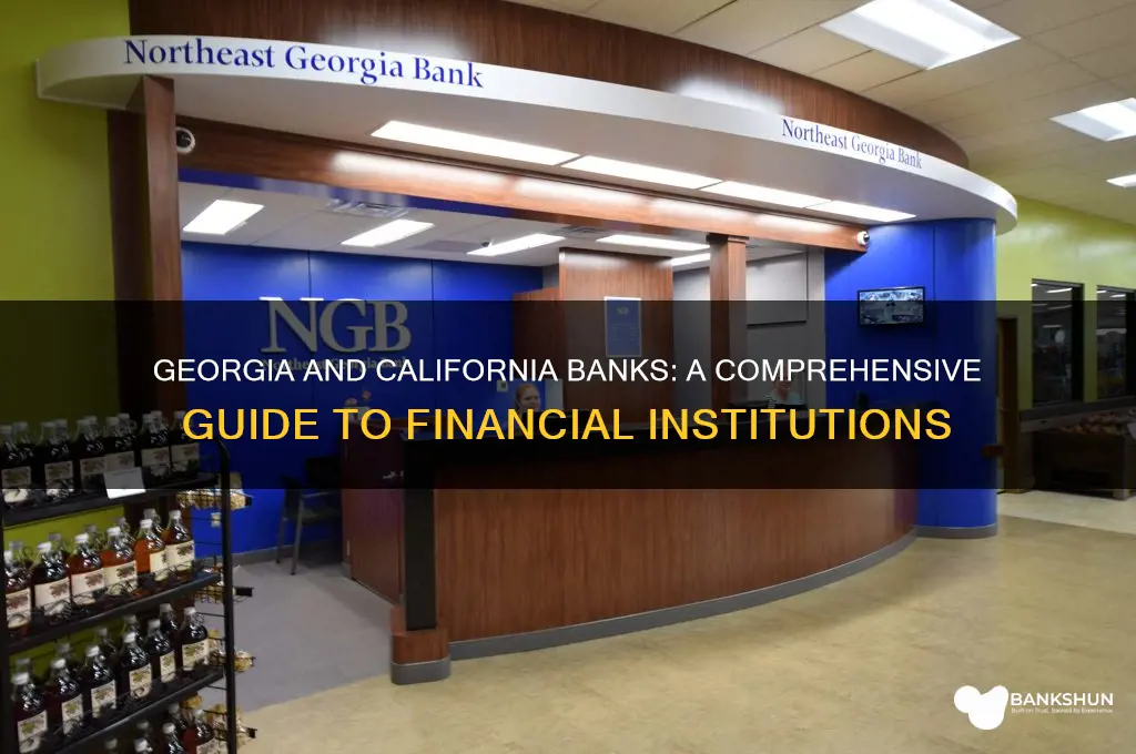 what banks are in georgia and california