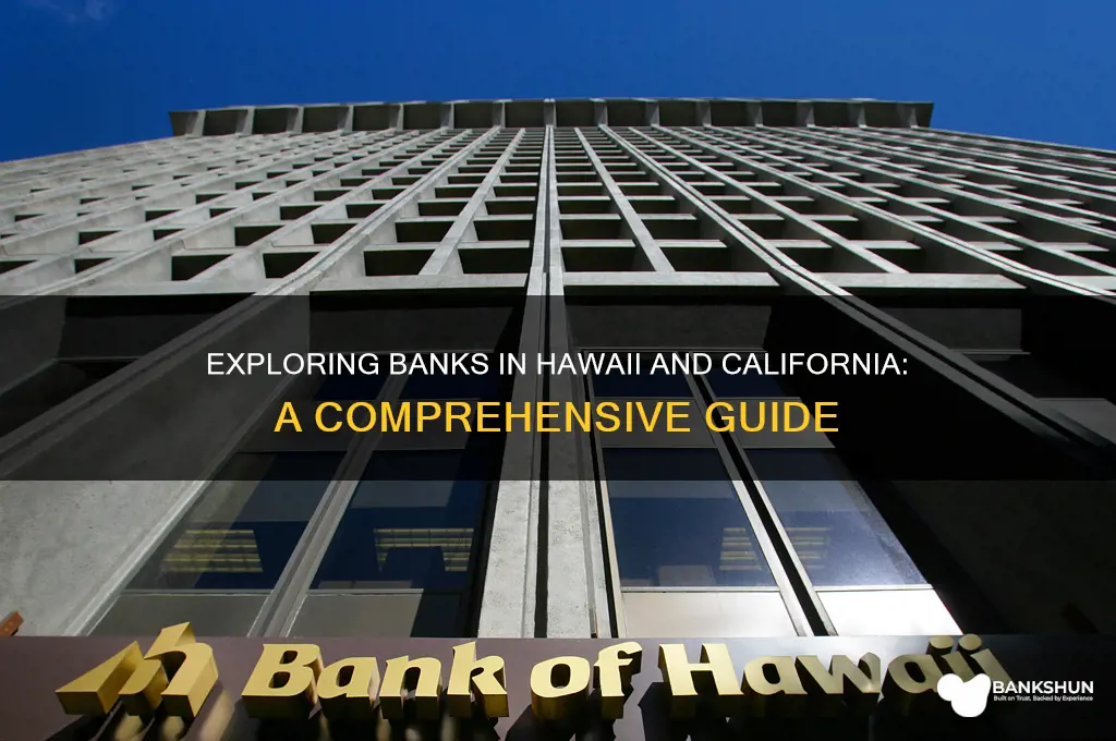 what banks are in hawaii and california