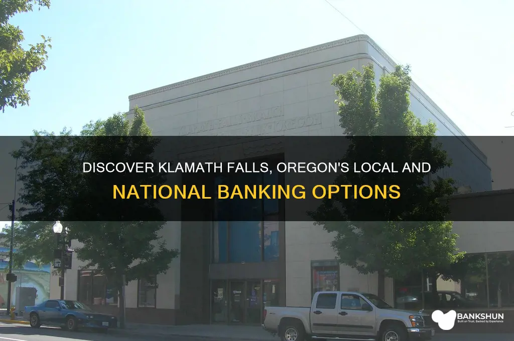 what banks are in klamath falls oregon