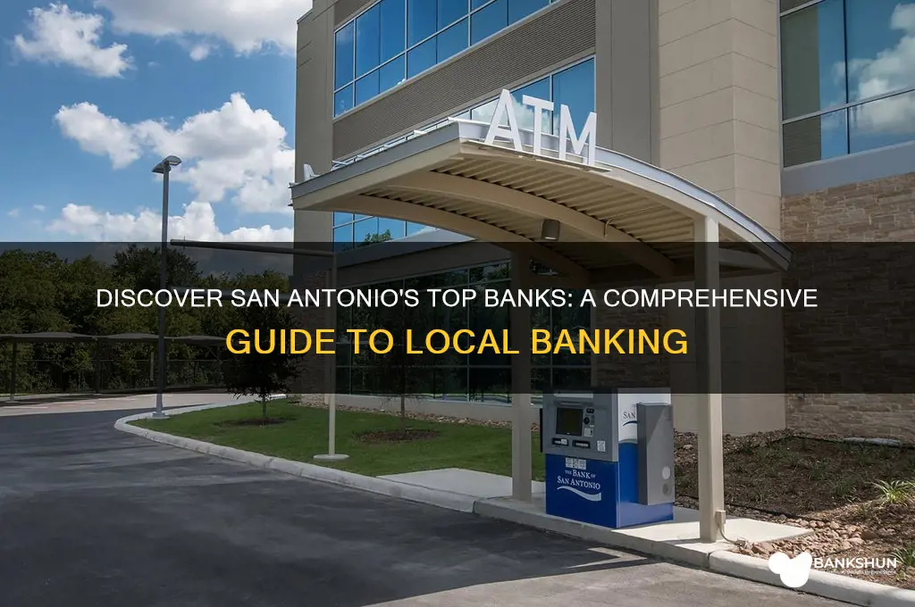 what banks are in san antonio texas