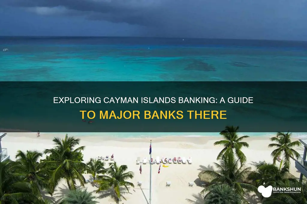 what banks are in the cayman islands