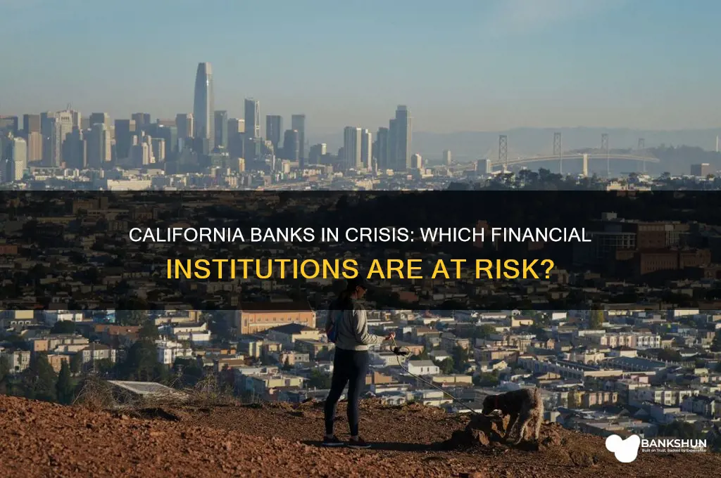 what banks are in trouble in california