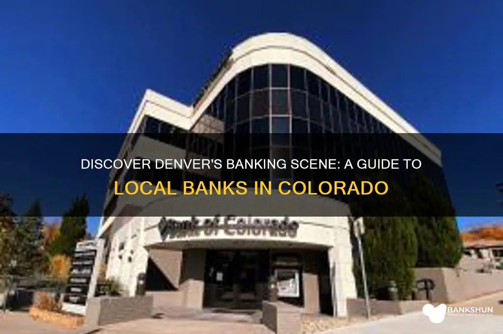 what banks are located in denver colorado
