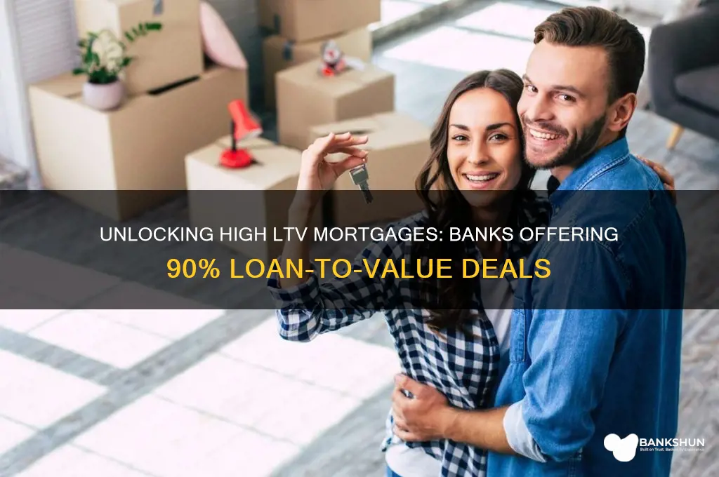 what banks are offering 90 ltv mortgages