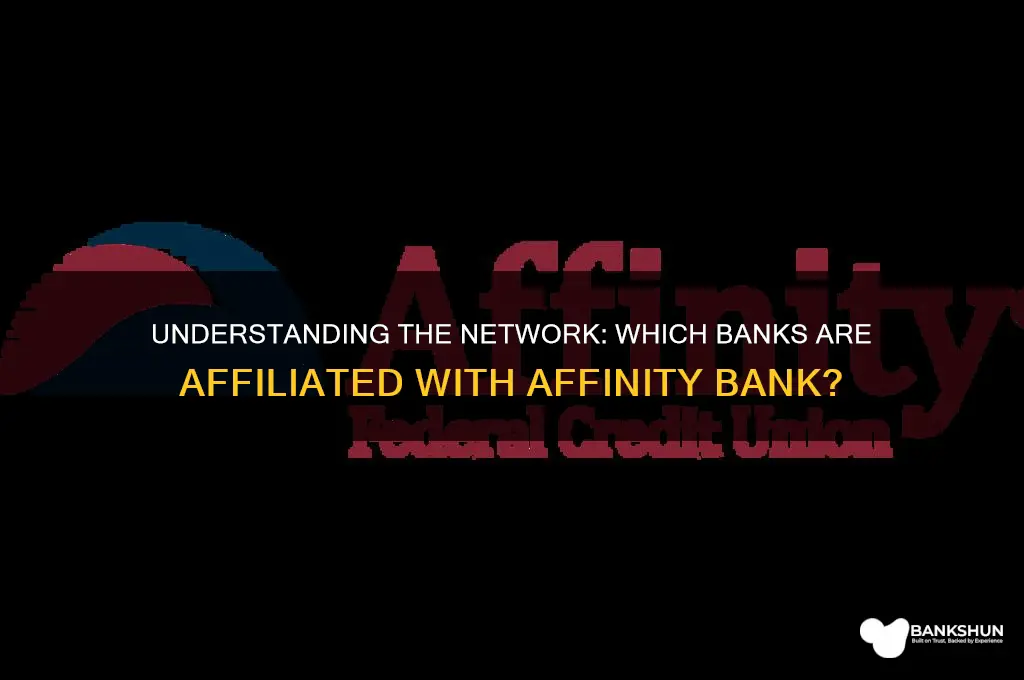 what banks are part of affinity bank