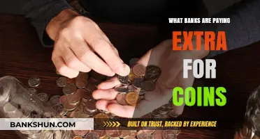 Banks Offering Extra Cash for Your Spare Coins: Who's Paying?