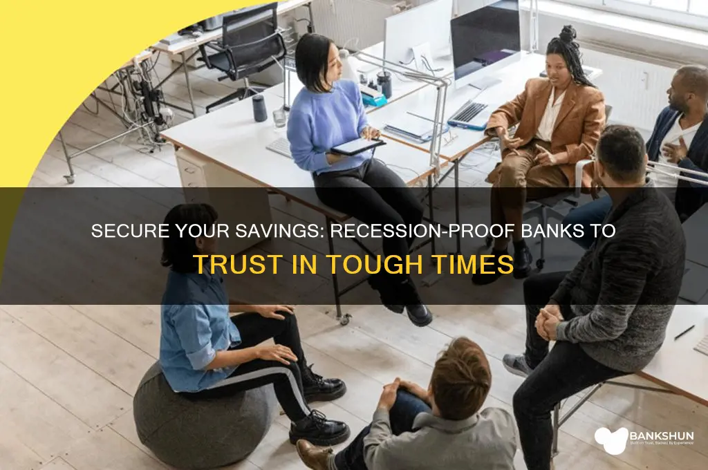 what banks are safe in a recession