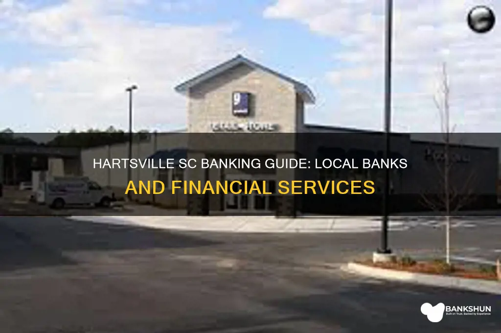 what banks are there in hartsville sc