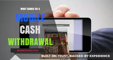 Mobile Cash Withdrawals: Which Banks Offer This Convenient Service?