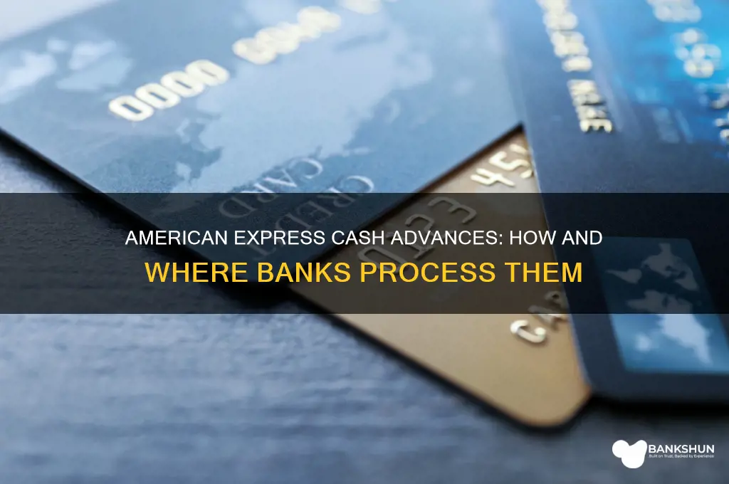 what banks do american express cash advances