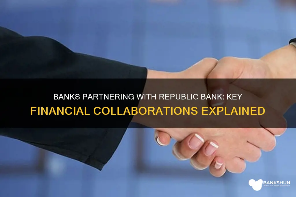what banks do business with republic bank