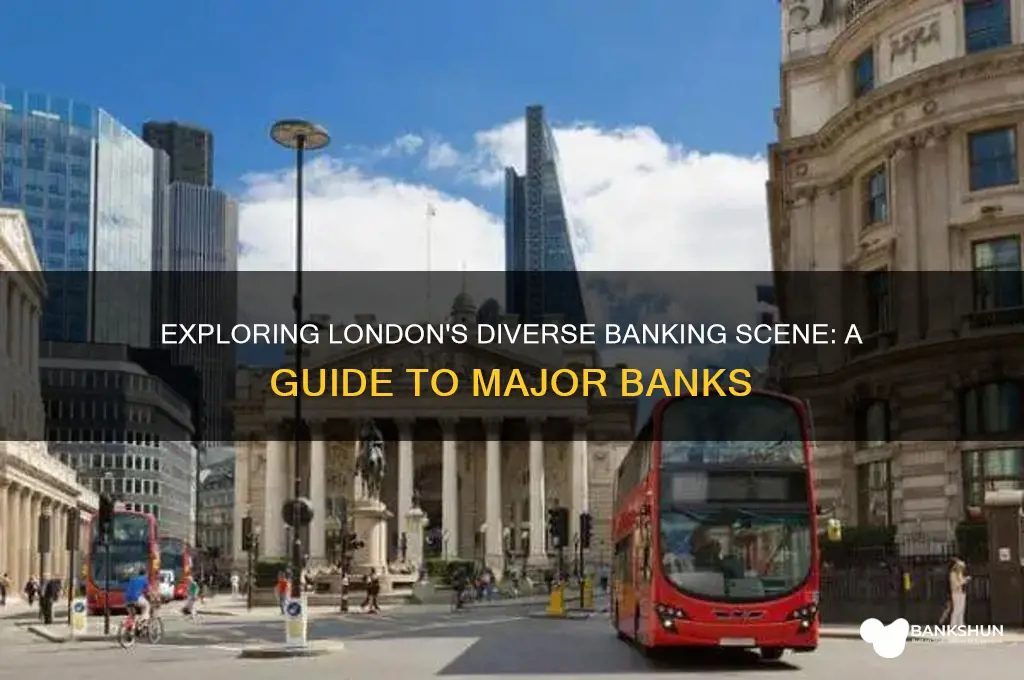 what banks do they have in london