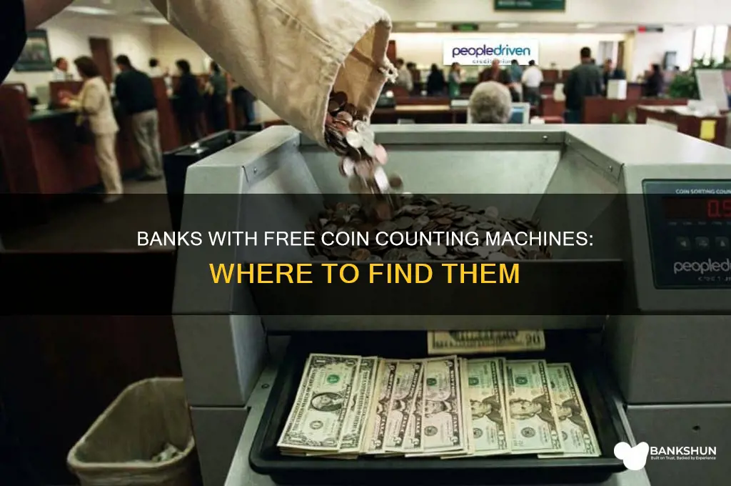 what banks have a free coin machine