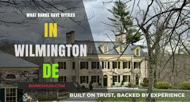 Discover Wilmington, DE: Banks with Local Offices and Services