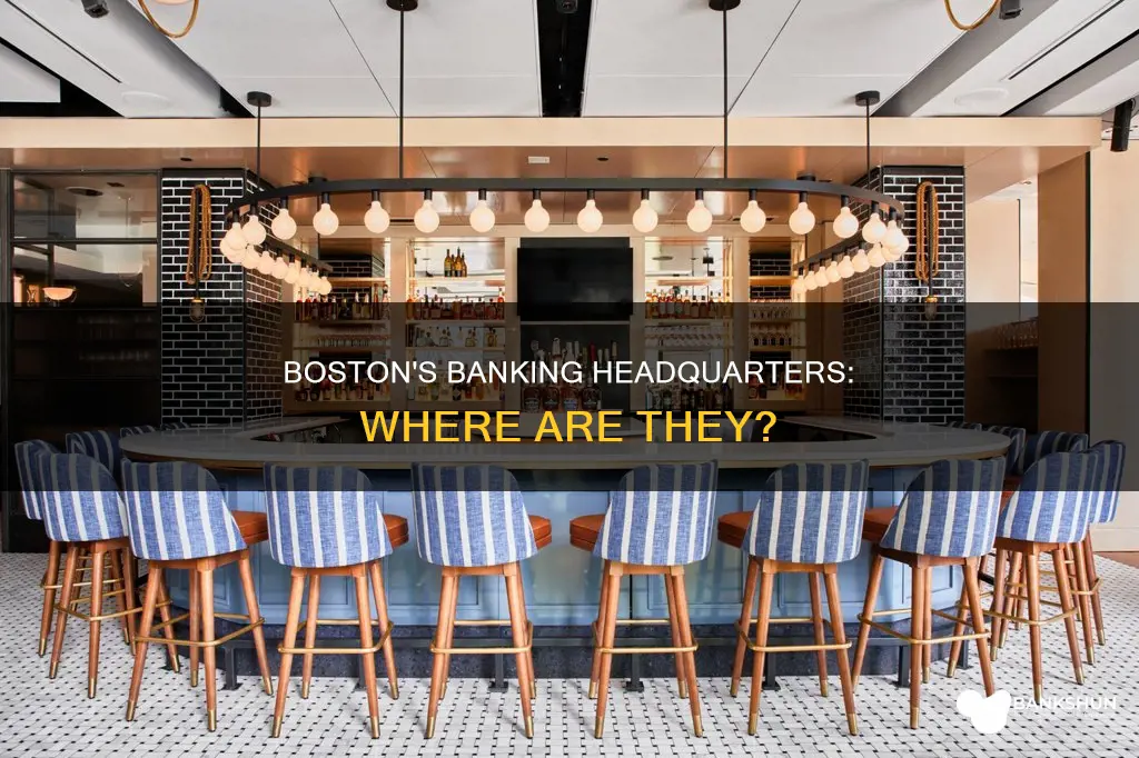 what banks have their headquarters in boston