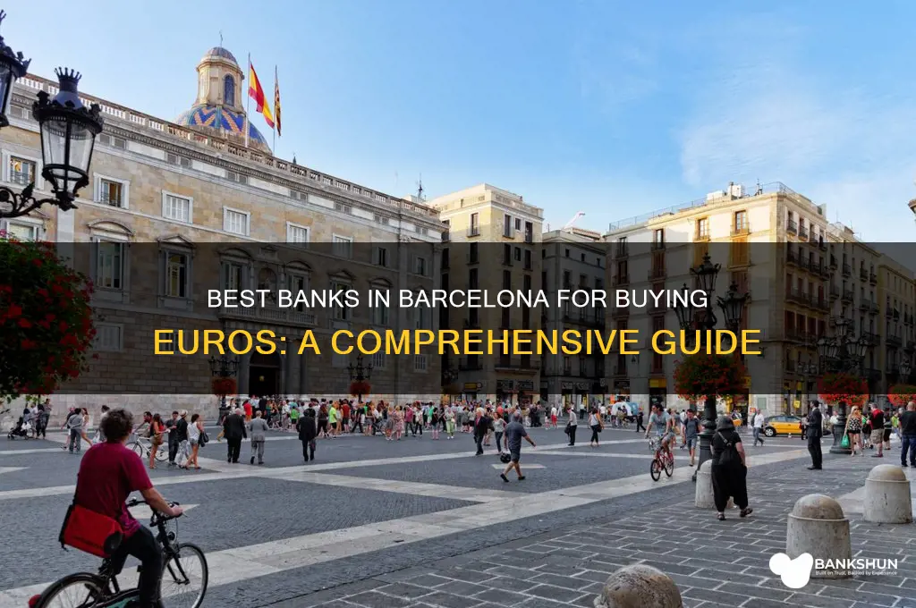 what banks in barcelona to buy euros