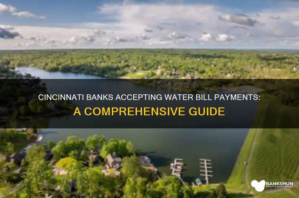 what banks in cincinnati accept water bills