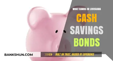 Louisiana Banks That Cash Savings Bonds: Your Complete Guide