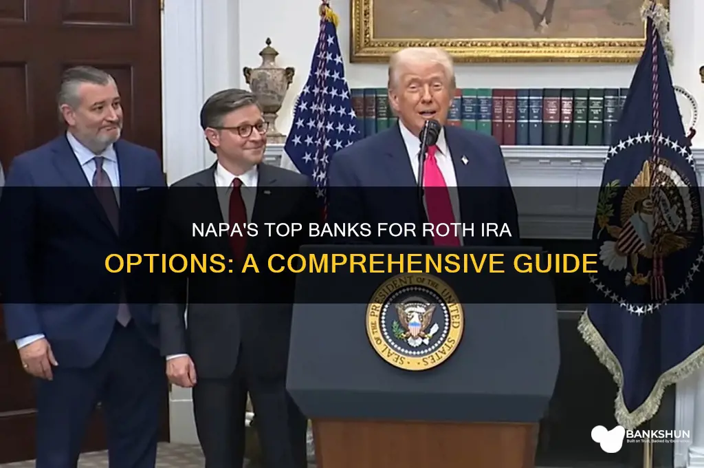 what banks in napa offer roth iras