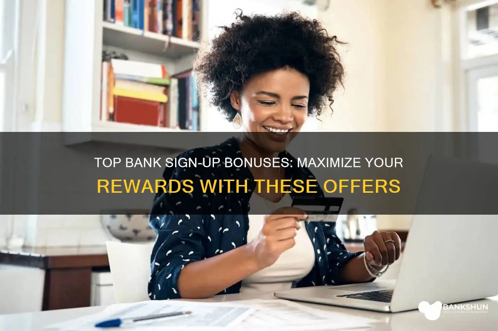 what banks offer a sign up bonus