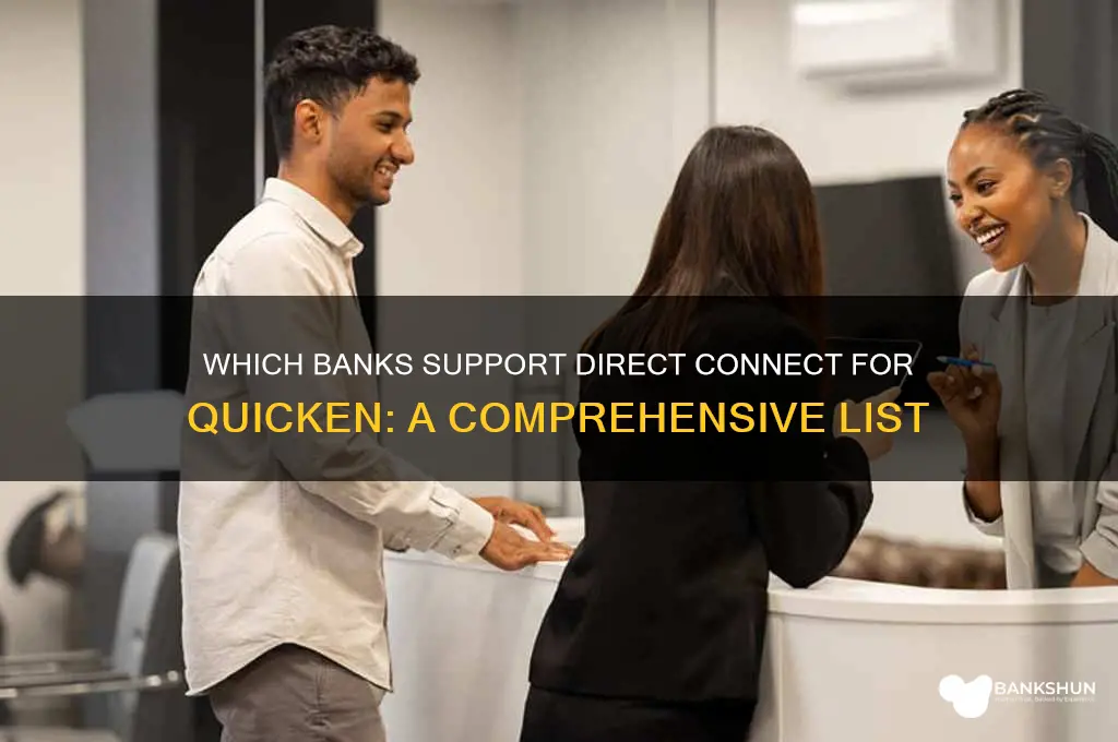 what banks offer direct connect for quicken