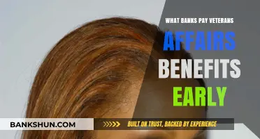 Banks Offering Early VA Benefits Payments: A Comprehensive Guide