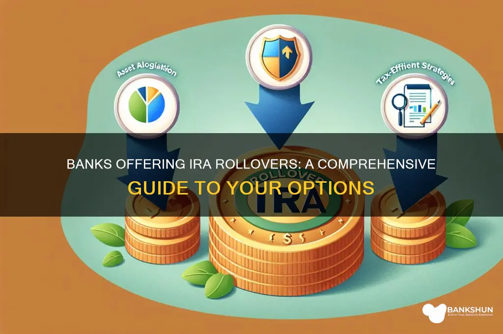 what banks still allow rollovers into ira