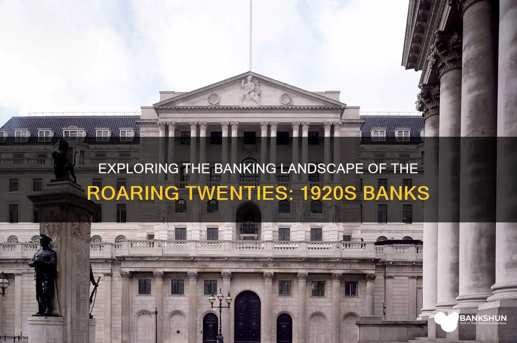 what banks were around in the 1920s