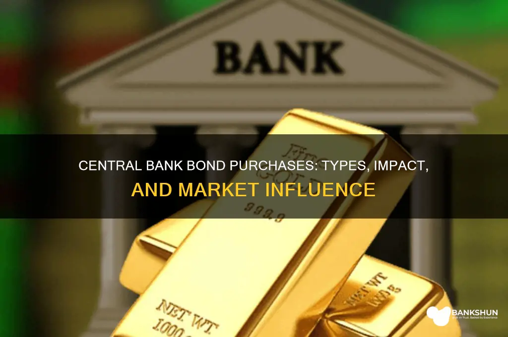 what bonds does the central bank buy